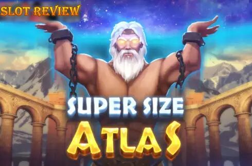 Super Size Atlas slot